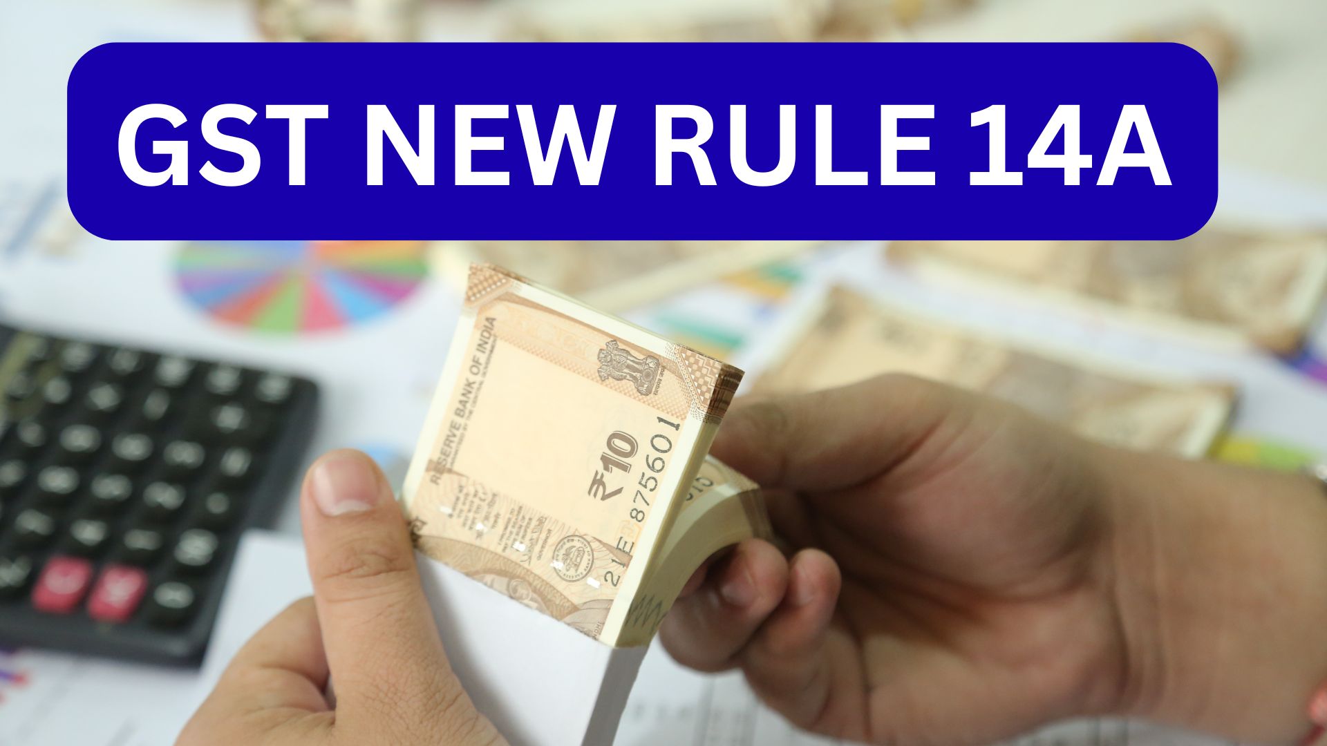 Rule 14A Launches in 2025, Simplifying GST Registration